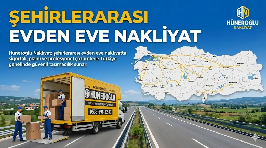 Şehirlerarası Evden Eve Nakliyat